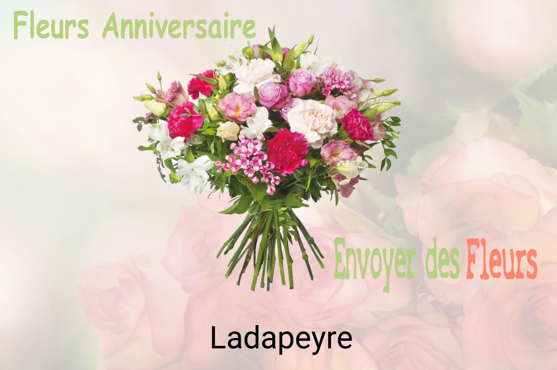 Bouquet de fleurs d’anniversaire livré à Ladapeyre